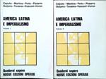America latina e imperialismo. 2 Volumi