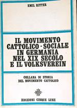Il movimento cattolico-sociale in Germania nel XIX secolo e il Volksverein