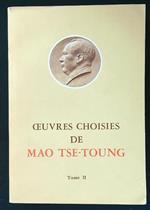 Oeuvres choisies de Mao Tse-Toung tome II