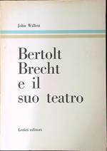 Bertold Brecht e il suo teatro