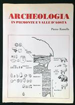 Archeologia in Piemonte e Valle d'Aosta