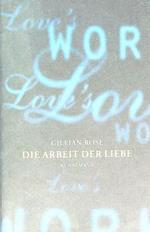 Die Arbeit der liebe