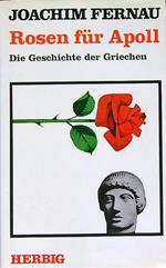 Rosen für Apoll: Die Geschichte der Grienchen
