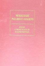 Meriggiare pallido e assorto. Poesie e prose scelte di Eugenio Montale