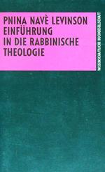 Einführung in die rabbinische Theologie