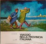 Viaggio nella provincia italiana