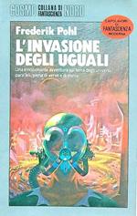 L' invasione degli uguali