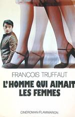 L' homme qui aimait les femmes