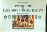 Insegne al valore - Prontuario di faleristica ufficiale italiana