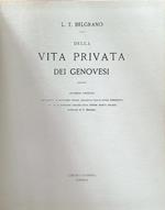 Della vita privata dei genovesi (ristampa anastatica)