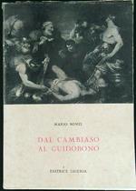 Dal Cambiaso al Guidobono