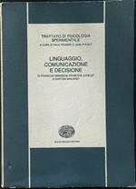 Linguaggio, comunicazione e decisione