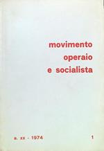Movimento operaio e socialista Anno XX-N. 1/Gennaio Marzo 1974