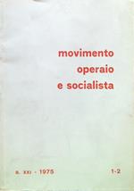 Movimento operaio e socialista Anno XXI-N. 1-2/Gennaio Giugno 1975