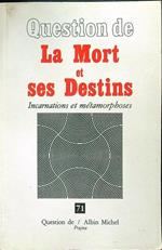 La Mort et ses Destins