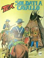 Tex n. 377/marzo 1992: Soldati a cavallo