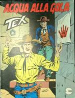 Tex n. 309/luglio 1986: Acqua alla gola