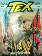 Tutto Tex n. 113/1991: Tra due bandiere