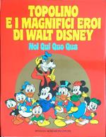 Topolino e i magnifici eroi di Walt Disney Noi Qui Quo Qua