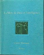 La Mère de Dieu et l'intelligence