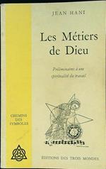 Les metiers de dieu