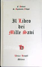 Il libro dei mille Savi Ristampa anastatica