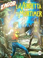 Zagor n. 458/giugno 1999: La vendetta di Mortimer