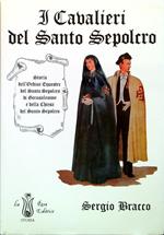 I Cavalieri del Santo Sepolcro