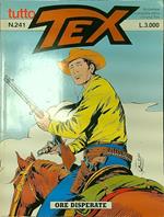 Tutto Tex n. 241/1997: Ore disperate