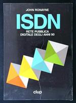 ISDN. Rete pubblica digitale degli anni 90