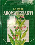 Le erbe aromatizzanti