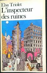 L' inspecteur des ruines