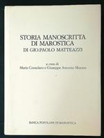 Storia manoscritta di Marostica di Gio.Paolo Matteazzi