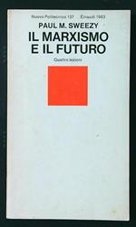 Il marxismo e il futuro