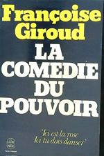 La comedie du pouvoir