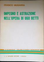 Impegno e astrazione nell'opera di Ugo Betti