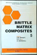 Brittle Matrix Composites 5