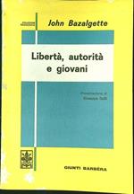 Libertà autorità e giovani