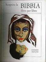 Scoprire la Bibbia. Libro per libro