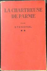 La Chartreuse de Parme tome II