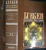 Lueger. Enciclopedia della tecnica. Caratteristiche e prove dei materiali