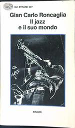 Il jazz e il suo mondo