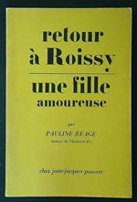 Une fille amoureuse - Retour a Roissy