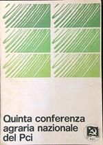 Quinta conferenza agraria nazionale del PCI