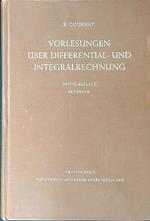 Vorlesungen uber differential und integralrechnung zweiter band