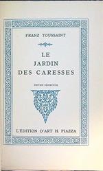 Le jardin des caresses