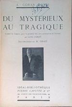 Du mysterieux au tragique