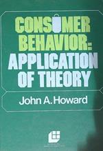 Consumer Behavior: Application of Theory