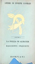 La follia di Almayer. Racconti inquieti