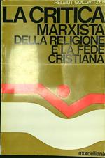 critica marxista della religione e la fede cristiana